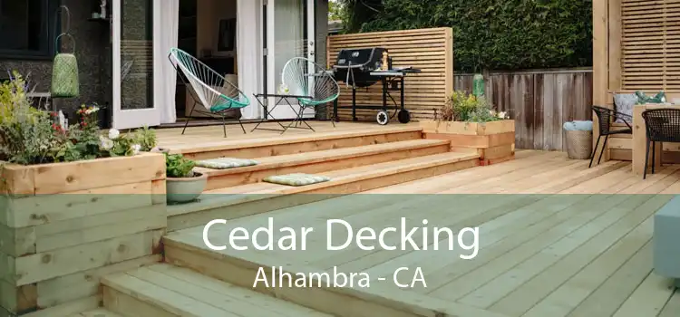 Cedar Decking Alhambra - CA