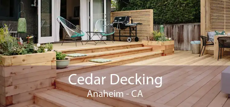 Cedar Decking Anaheim - CA