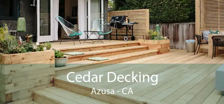 Cedar Decking Azusa - CA