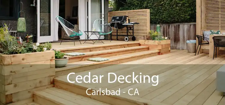 Cedar Decking Carlsbad - CA