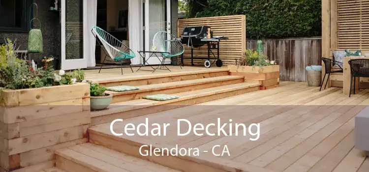 Cedar Decking Glendora - CA