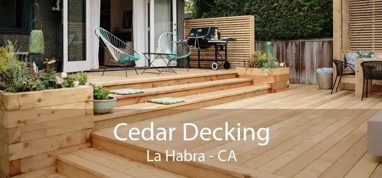 Cedar Decking La Habra - CA