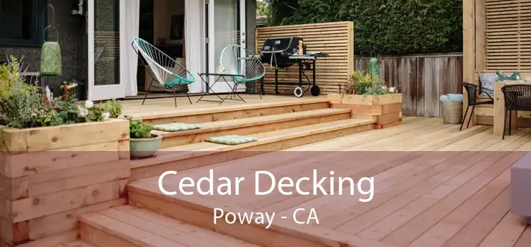 Cedar Decking Poway - CA