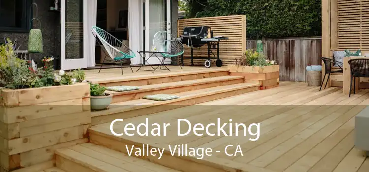 Cedar Decking Valley Village - CA