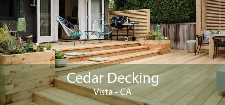 Cedar Decking Vista - CA