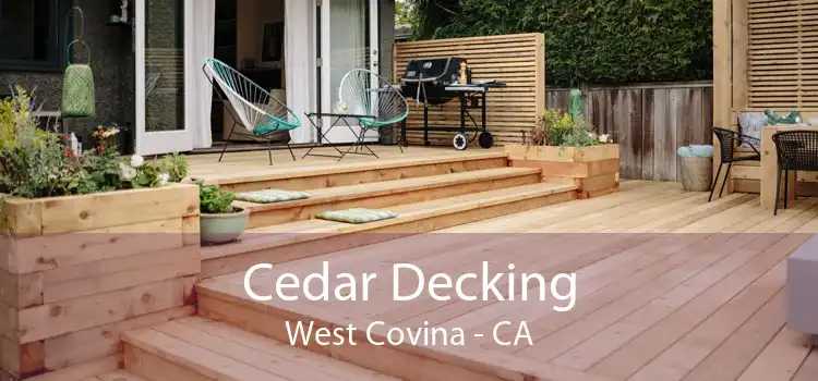 Cedar Decking West Covina - CA