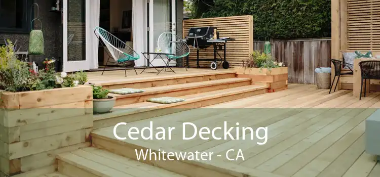 Cedar Decking Whitewater - CA