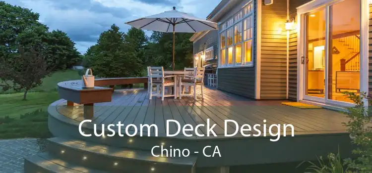 Custom Deck Design Chino - CA