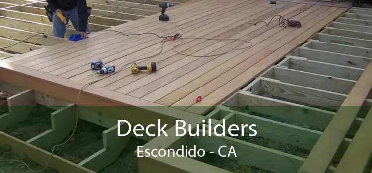 Deck Builders Escondido - CA