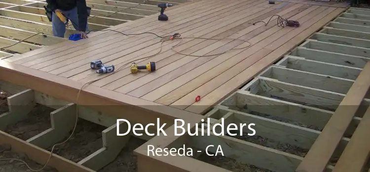 Deck Builders Reseda - CA