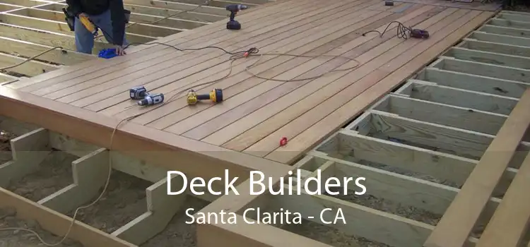 Deck Builders Santa Clarita - CA