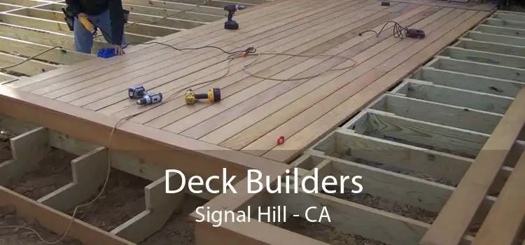 Deck Builders Signal Hill - CA