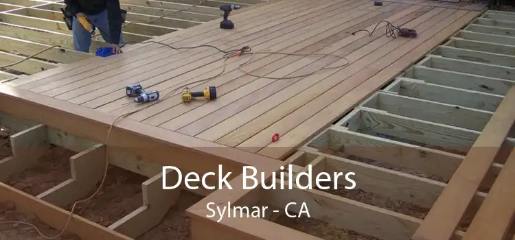 Deck Builders Sylmar - CA