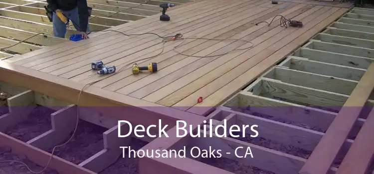 Deck Builders Thousand Oaks - CA