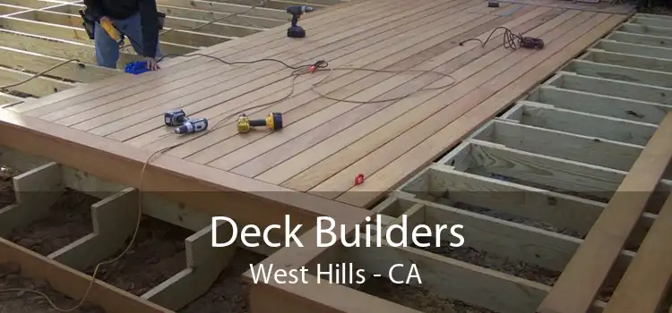 Deck Builders West Hills - CA