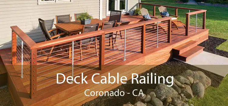 Deck Cable Railing Coronado - CA