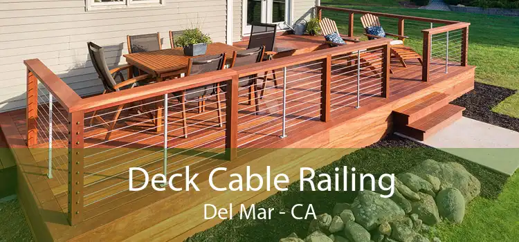 Deck Cable Railing Del Mar - CA