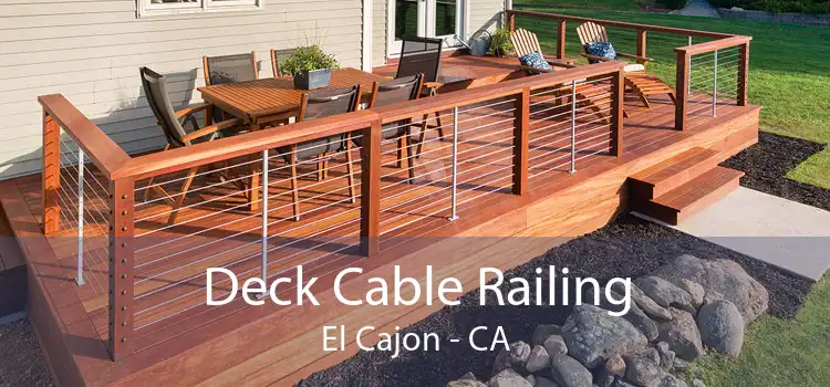 Deck Cable Railing El Cajon - CA