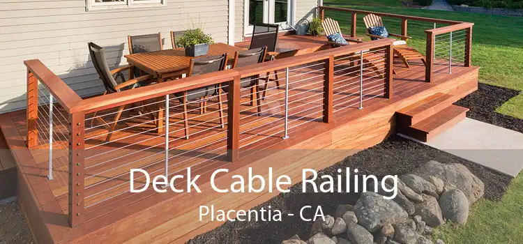 Deck Cable Railing Placentia - CA