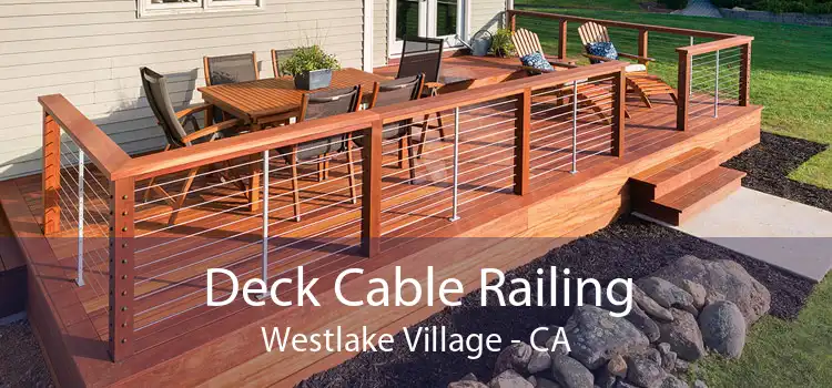 Deck Cable Railing Westlake Village - CA