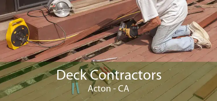 Deck Contractors Acton - CA