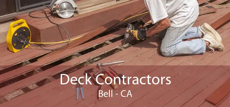 Deck Contractors Bell - CA