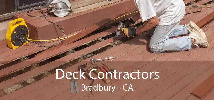 Deck Contractors Bradbury - CA