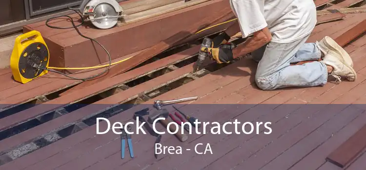 Deck Contractors Brea - CA