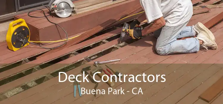 Deck Contractors Buena Park - CA