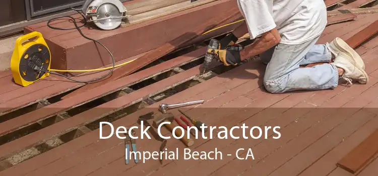 Deck Contractors Imperial Beach - CA