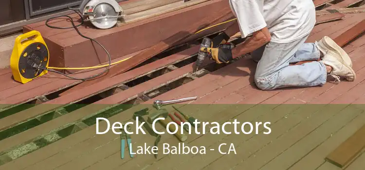 Deck Contractors Lake Balboa - CA