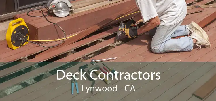 Deck Contractors Lynwood - CA