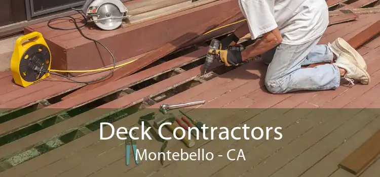 Deck Contractors Montebello - CA