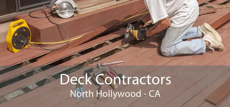 Deck Contractors North Hollywood - CA