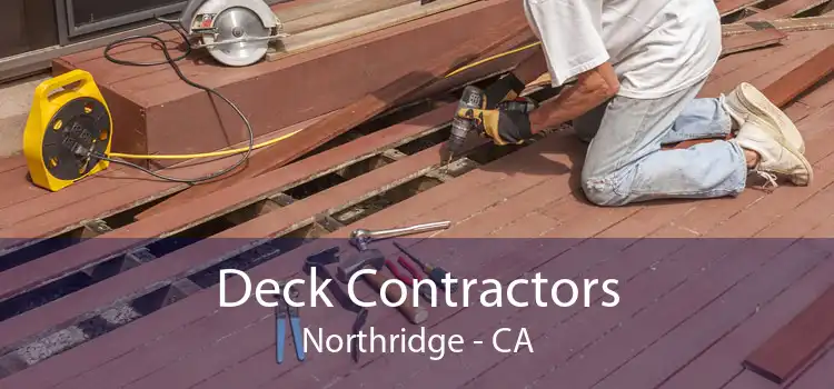 Deck Contractors Northridge - CA