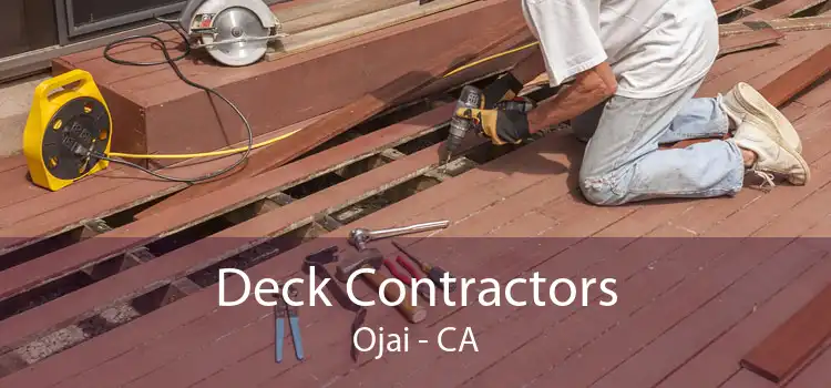 Deck Contractors Ojai - CA