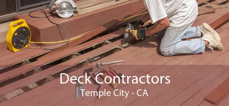 Deck Contractors Temple City - CA