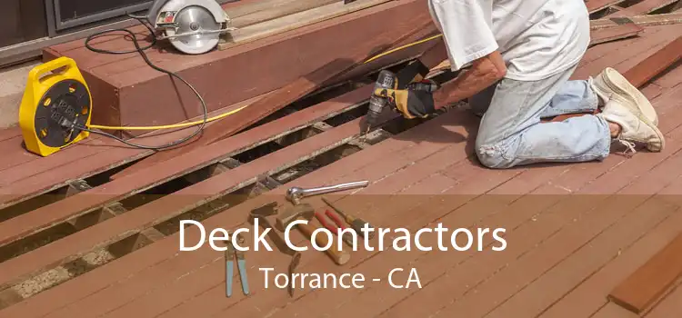 Deck Contractors Torrance - CA