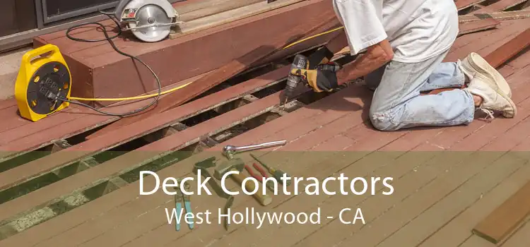 Deck Contractors West Hollywood - CA