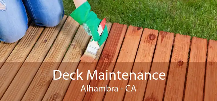 Deck Maintenance Alhambra - CA