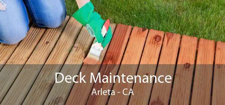 Deck Maintenance Arleta - CA