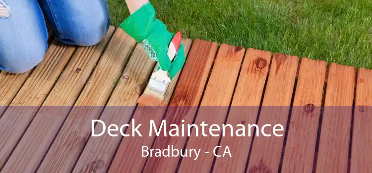 Deck Maintenance Bradbury - CA