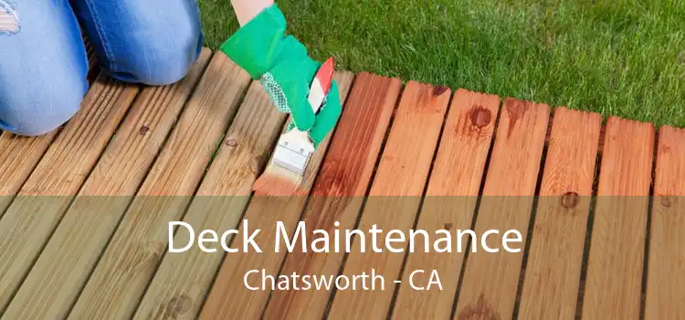 Deck Maintenance Chatsworth - CA