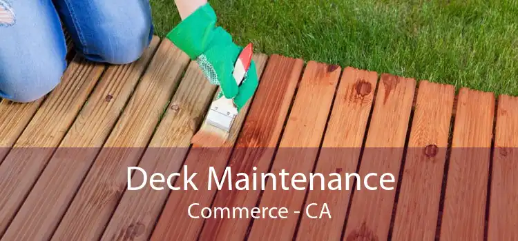 Deck Maintenance Commerce - CA