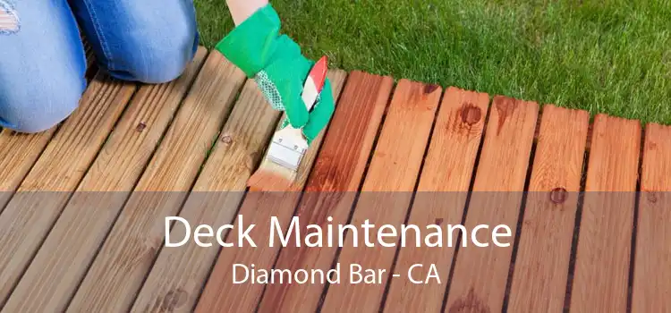 Deck Maintenance Diamond Bar - CA