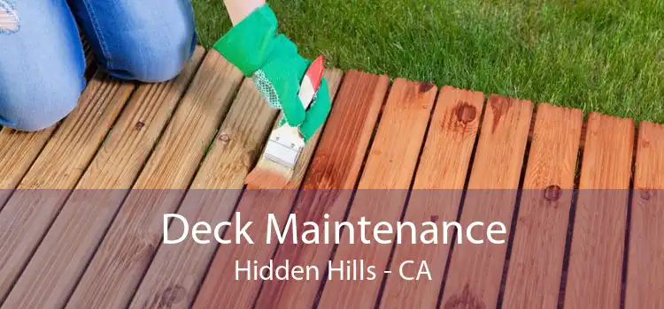 Deck Maintenance Hidden Hills - CA