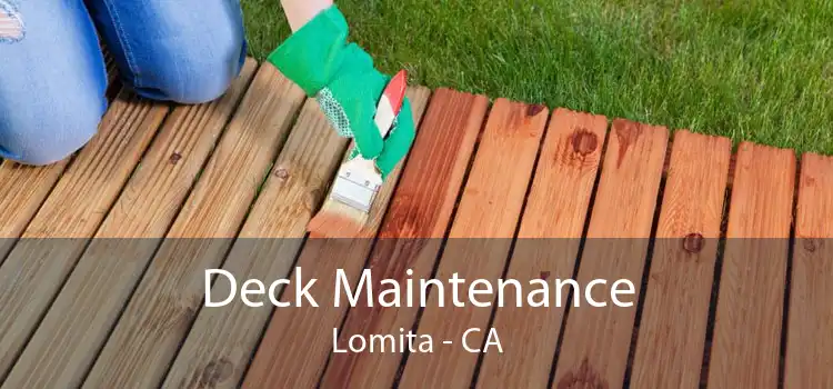 Deck Maintenance Lomita - CA