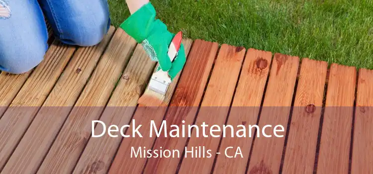 Deck Maintenance Mission Hills - CA