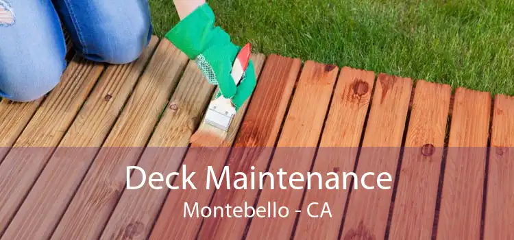 Deck Maintenance Montebello - CA