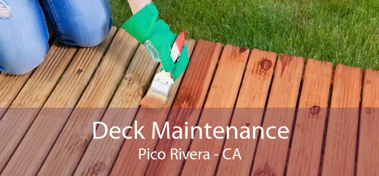 Deck Maintenance Pico Rivera - CA